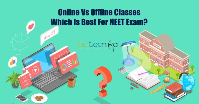 NEET Offline vs Online Coaching - Which is better?